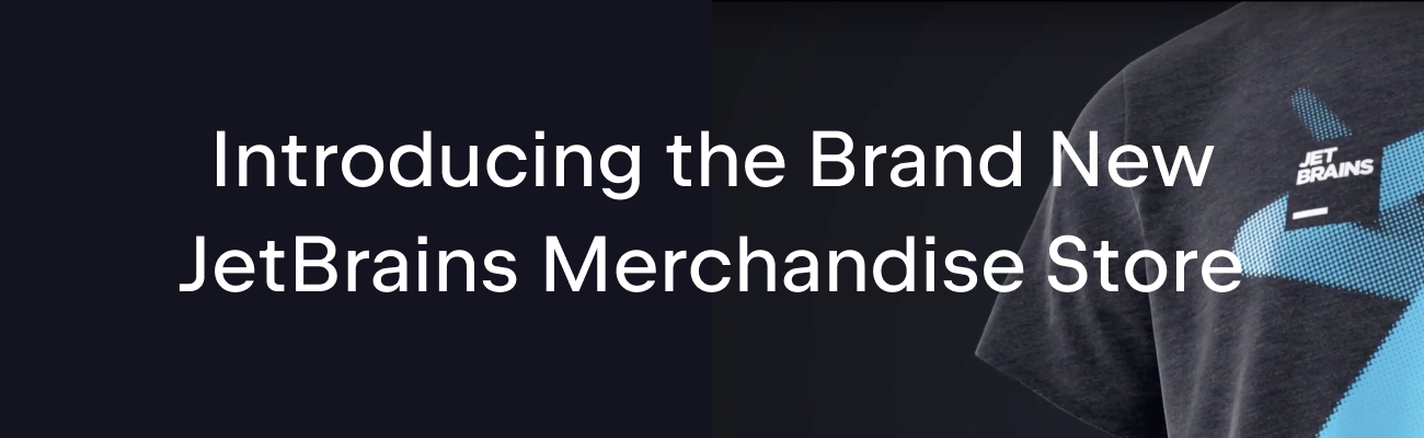 Introducing JetBrains Merchandise Store